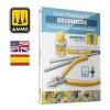Ammo by Mig 6300 Scale Modeling for Beginners Vol. 1: Assembly (Bilingual English & Spanish)